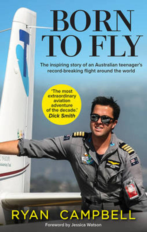 BORN TO FLY by Ryan Campbell - 9781743568736