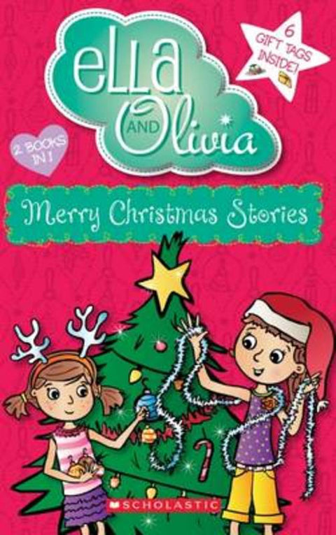 Merry Christmas Stories (Ella and Olivia Bind-Up #4) by Yvette Poshoglian - 9781743627402