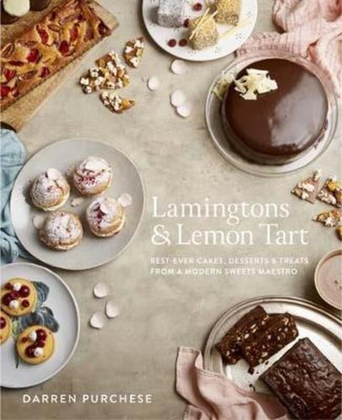 Lamingtons & Lemon Tart by Darren Purchese - 9781743791868