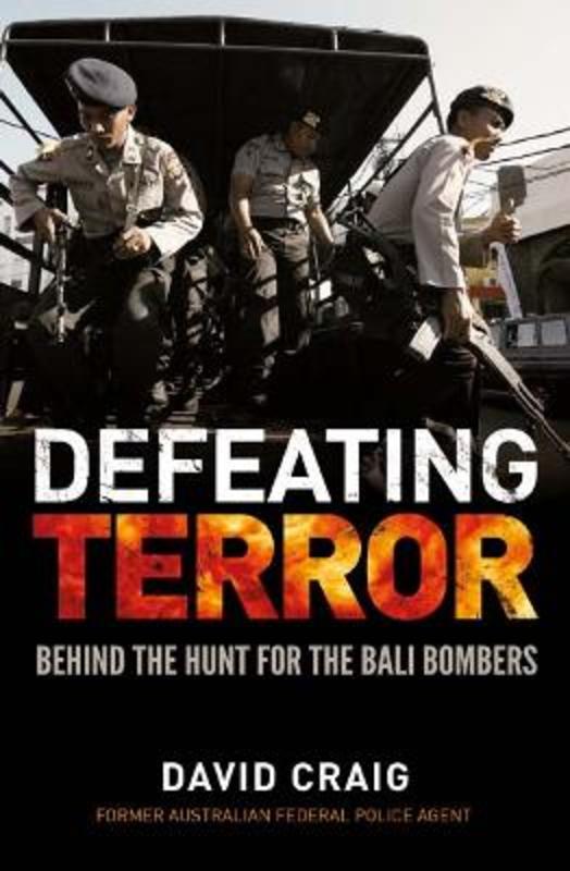 Defeating Terror by David Craig - 9781743793305