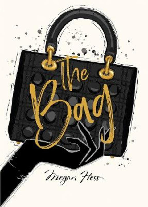 Megan Hess: The Bag by Megan Hess - 9781743797372