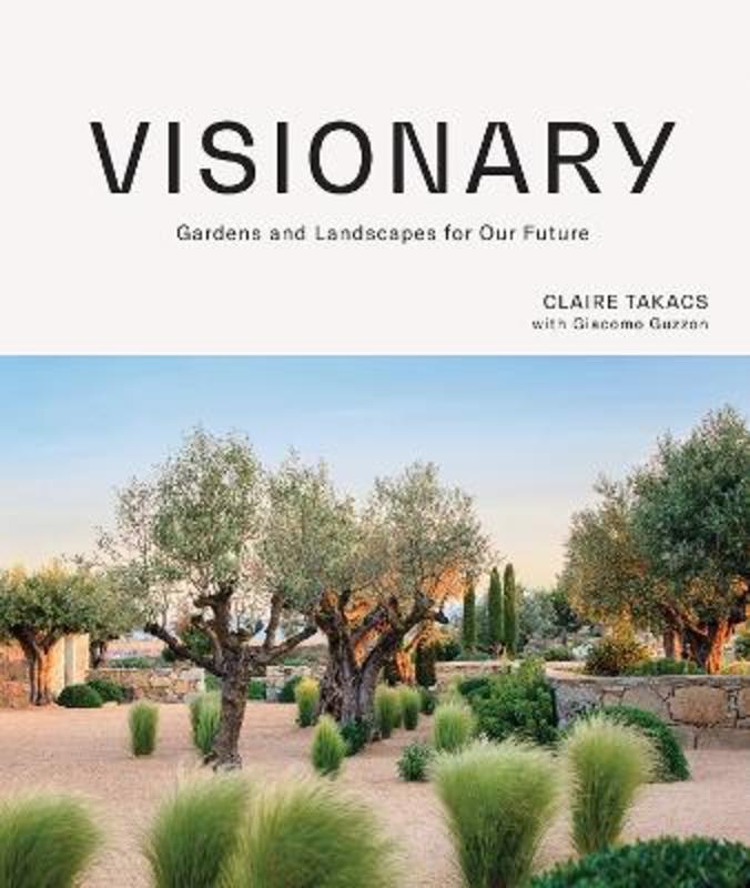Visionary by Claire Takacs - 9781743797624