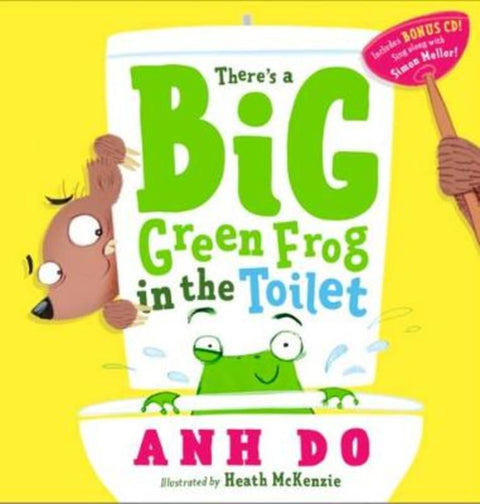 There's a Big Green Frog in the Toilet + CD by Anh Do - 9781743812495