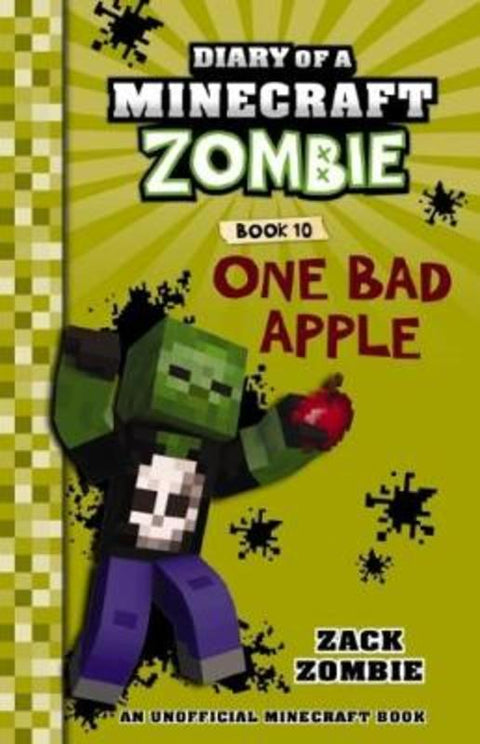 One Bad Apple (Diary of a Minecraft Zombie, Book 10) by Zack Zombie - 9781743818367