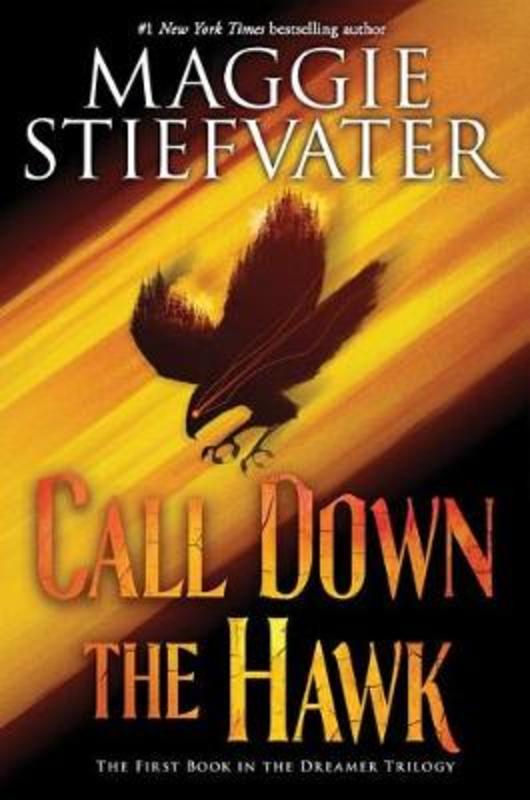 Call Down the Hawk by Maggie Stiefvater - 9781743837849