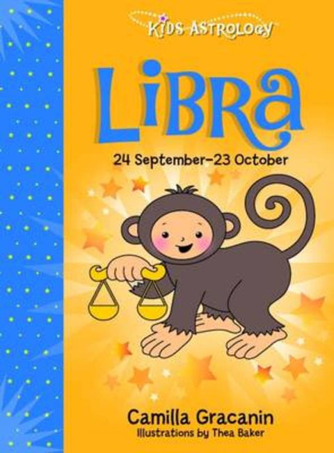 Kids Astrology - Libra by The Five Mile Press - 9781760060381