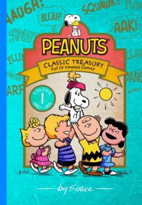 Classic Treasury - Peanuts by C. Schultz - 9781760065751