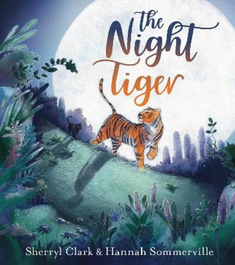 The Night Tiger by Sherryl Clark - 9781760113421