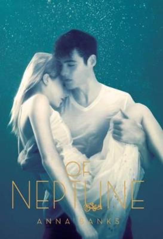 Of Neptune by Anna Banks - 9781760120191