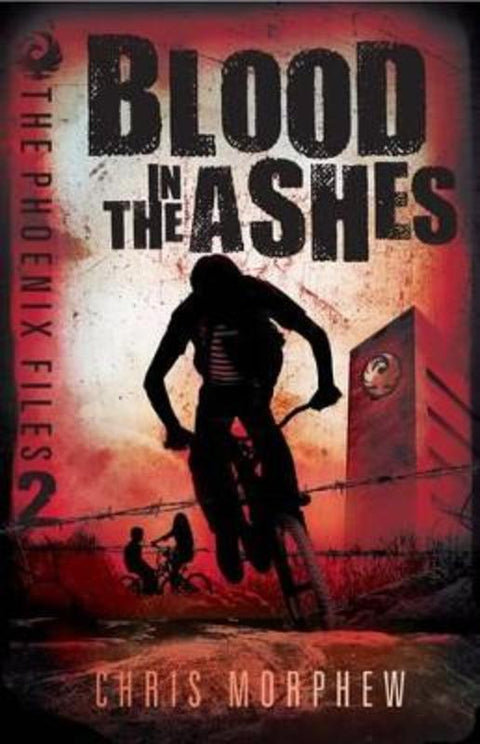 Blood in the Ashes by Chris Morphew - 9781760124267