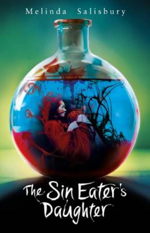 Sin Eater's Daughter (#1) by Melinda Salisbury - 9781760151577