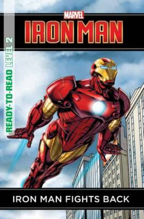 Marvel Ready-to-Read Level 2: Iron Man Fights Back by Marvel Staff - 9781760151669