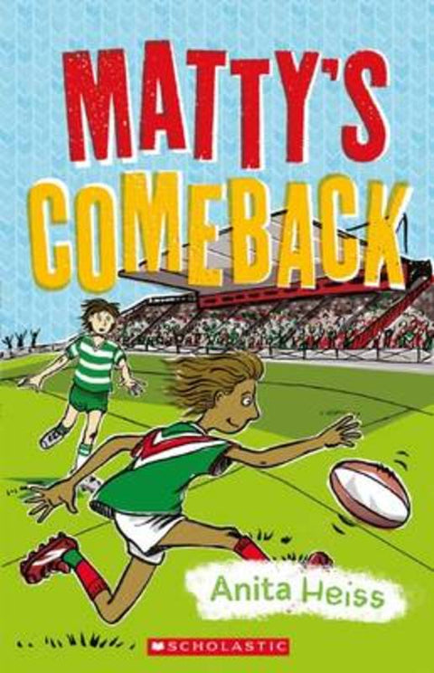 Matty's Comeback by Anita Heiss - 9781760152031