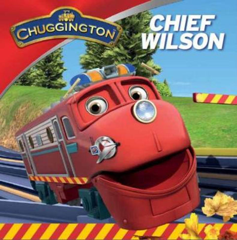 Chuggington: Chief Wilson by Ludorum - 9781760155704
