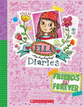 Friends Not Forever (Ella Diaries #7) by Meredith Costain - 9781760157173