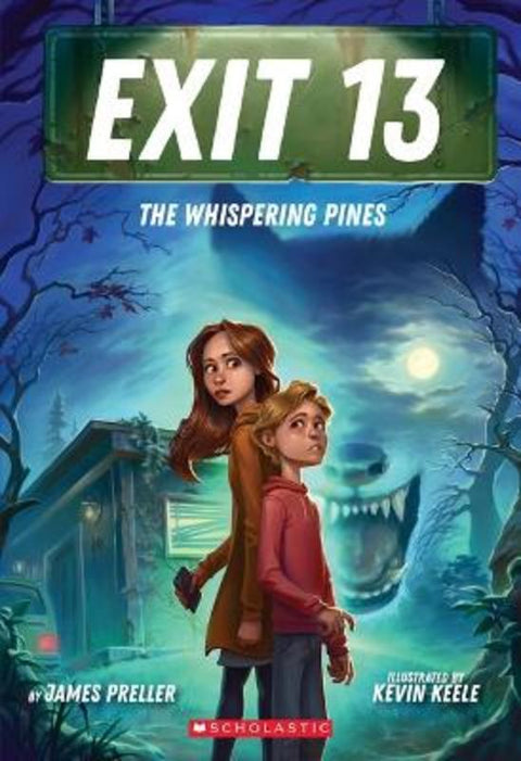 The Whispering Pines (Exit 13) by James Preller - 9781760260217