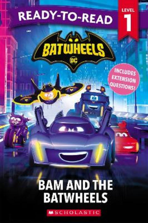 Batwheels: Bam and the Batwheel - Ready-to-Read Level 1 (Warner Bros.) - 9781760262396