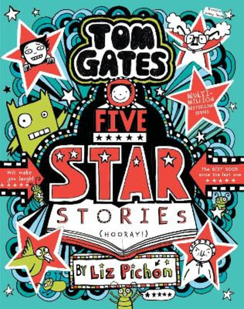 Five Star Stories (Tom Gates #21) by Liz Pichon - 9781760263379