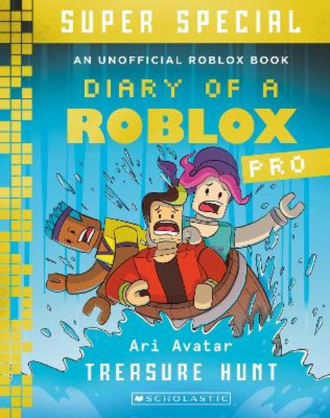 Treasure Hunt (Diary of a Roblox Pro: Super Special #1) by Ari Avatar - 9781760264222