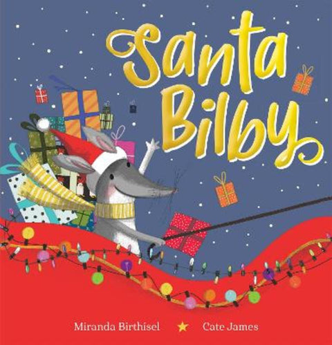 Santa Bilby by Miranda Birthisel - 9781760264963