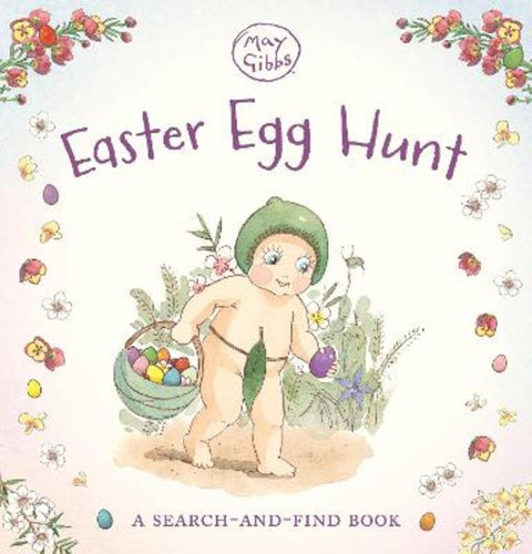 Easter Egg Hunt: A Search-and-Find Book (May Gibbs) by May Gibbs - 9781760266585