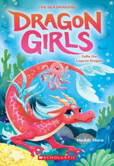 Sofia the Lagoon Dragon (Dragon Girls #12) by Maddy Mara - 9781760266745