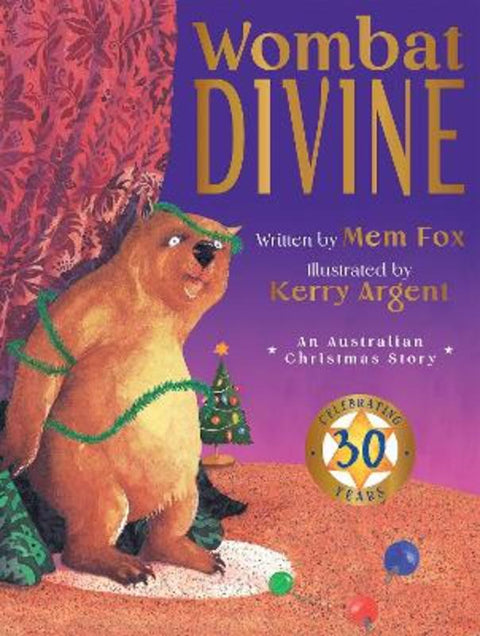 Wombat Divine (30th Anniversary Edition) by Mem Fox - 9781760267049