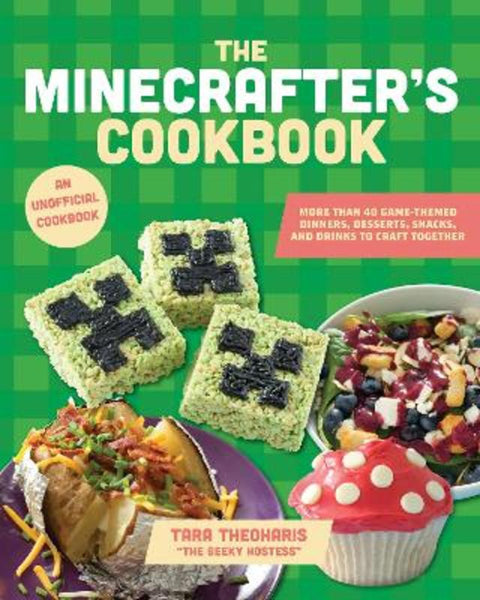 The Minecrafter's Cookbook from Tara Theoharis - Harry Hartog gift idea