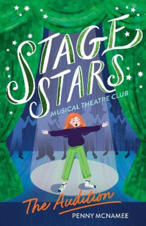 The Audition (Stage Stars: Musical Theatre Club #1) by Penny McNamee - 9781760269197