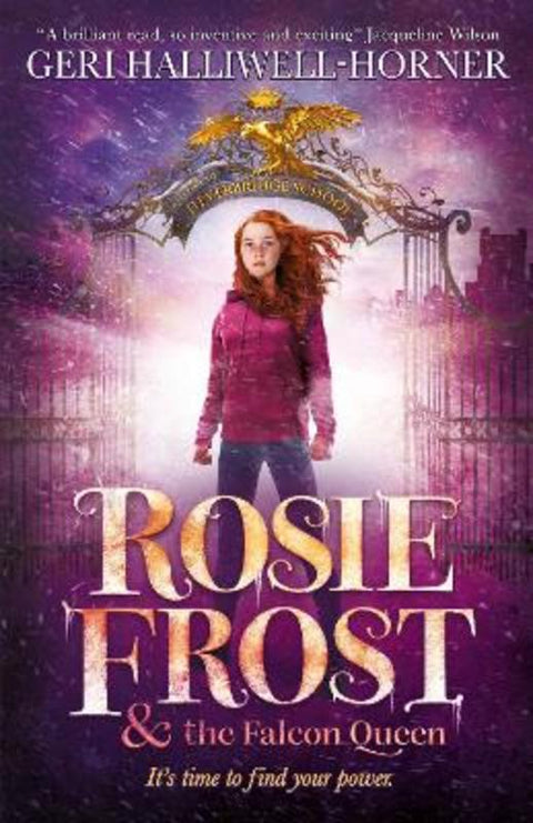 Rosie Frost & the Falcon Queen by Geri Halliwell-Horner - 9781760269548