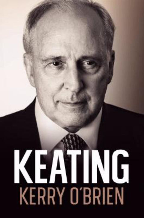 Keating by Kerry O'Brien - 9781760294090