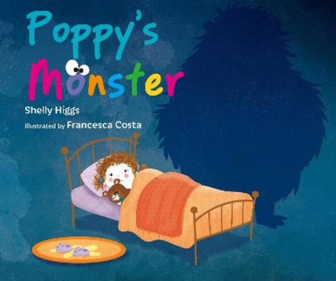Poppy's Monster by Shelly Higgs - 9781760362188