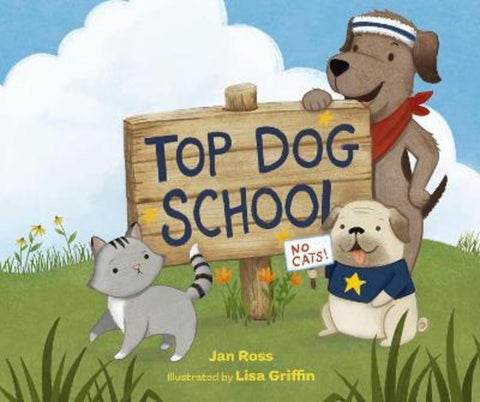 Top Dog School by Jan Ross - 9781760362362