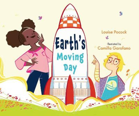 Earth's Moving Day by Louise Pocock - 9781760362713
