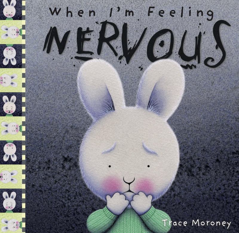 When I'm Feeling Nervous by Trace Moroney - 9781760409579