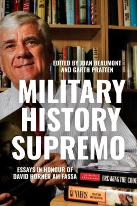 Military History Supremo by Joan Beaumont - 9781760466831