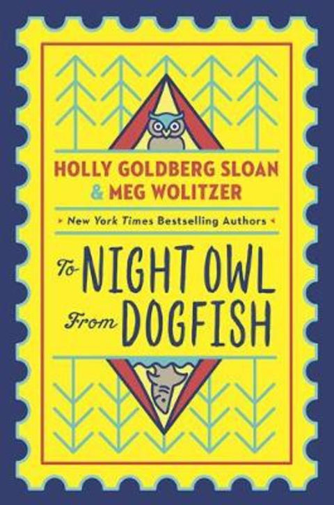 To Night Owl, From Dogfish by Meg Wolitzer - 9781760504373