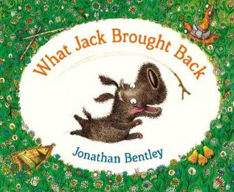 What Jack Brought Back : Volume 1 by Jonathan Bentley - 9781760506957