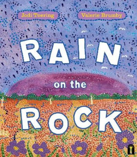 Rain on the Rock by Jodi Toering - 9781760509880