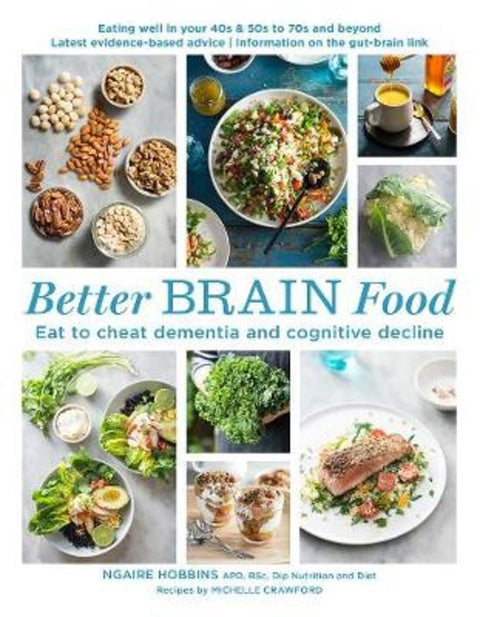 Better Brain Food by Ngaire Hobbins - 9781760522544