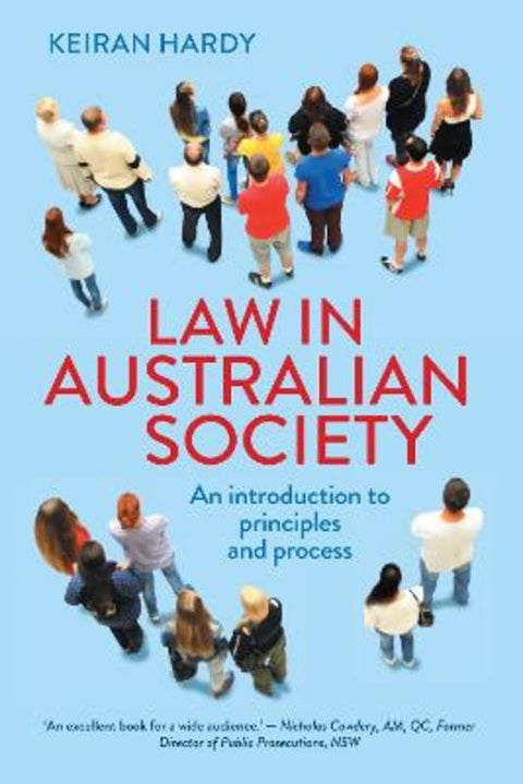 Law in Australian Society by Keiran Hardy - 9781760527037