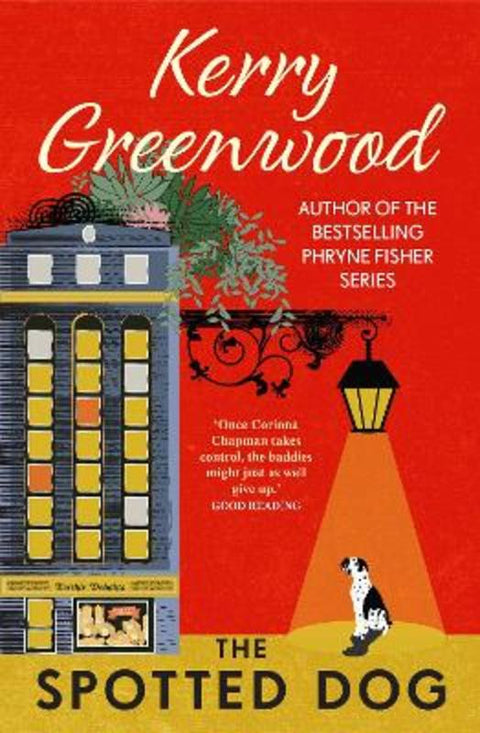 The Spotted Dog by Kerry Greenwood - 9781760528485