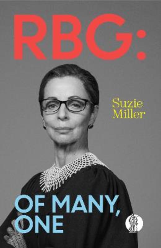 RBG: Of Many, One by Suzie Miller - 9781760628680
