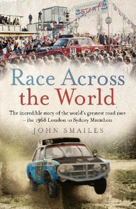 Race Across the World by John Smailes - 9781760632533