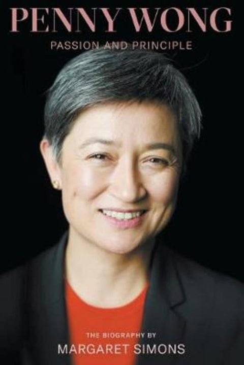 Penny Wong by Margaret Simons - 9781760640859