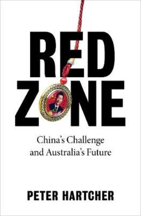 Red Zone by Peter Hartcher - 9781760642167