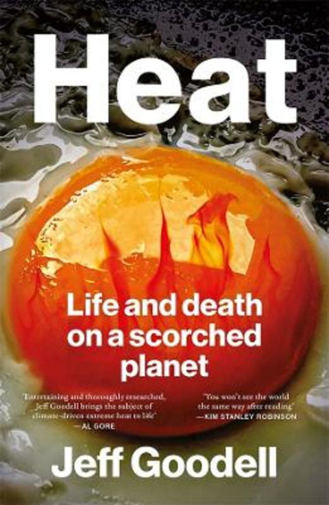 Heat by Jeff Goodell - 9781760642655