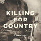 Killing for Country: A Family Story by David Marr - 9781760642730