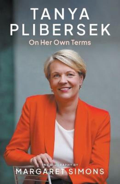 Tanya Plibersek by Margaret Simons - 9781760643386