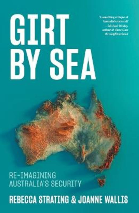 Girt by Sea by Rebecca Strating - 9781760644512